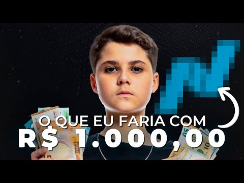 , title : 'Como EU investiria R$1000 | Como investir com 1000 reais
