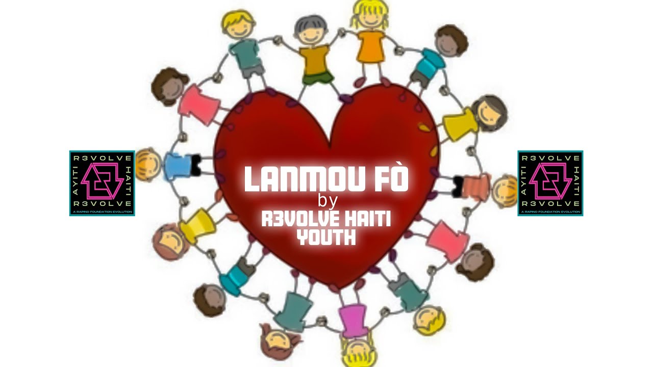 Lanmou fò - R3VOLVE HAITI YOUTH - Official Music Video