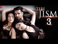 Tere Jism 3 Vishal Singh Sneha N Kangana Sharma Altaaf Manny