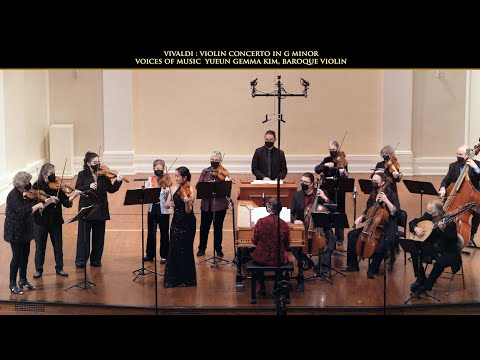 Vivaldi: Violin Concerto in G Minor RV 317, 3. Allegro, YuEun Kim, baroque violin Voices of Music 8K