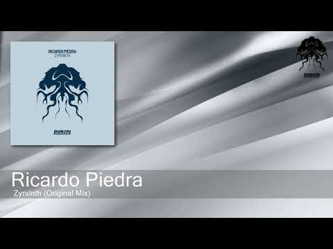 Ricardo Piedra - Zyrvinth - Original Mix (Bonzai Progressive)