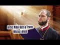 Archd Mihail Buca Tronos Hristos A Inviat Tronos Lead By Archdeacon