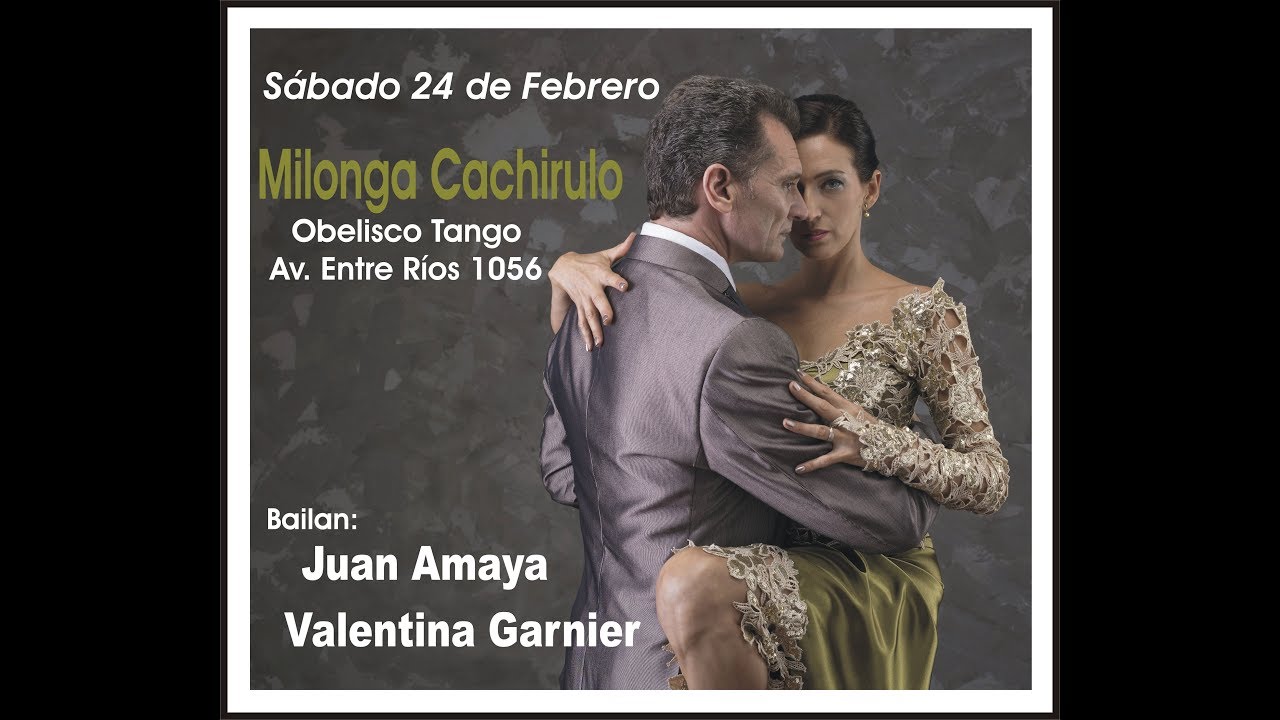 Video thumbnail for Juan Amaya y Valentina Garnier. Milonga Cachirulo
