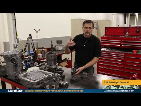 Your Guide to a Sonnax 4L60/E High Horsepower Level 3 Transmission Build