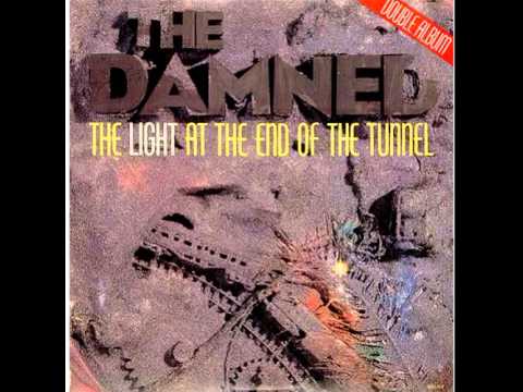The Damned - The Light At The End Of The Tunnel (Full double album) 1987