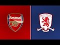 Match Preview - Arsenal v Middlesbrough FA CUP.