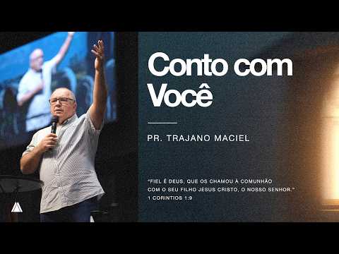 INA Londrina - Pr. Trajano Maciel - Conto Com Você - 30/08/2026
