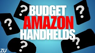 Budget Handheld Gift Guide for Amazon Prime (2023)