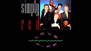 Simply Red - Love Fire 12&quot; Dub Extended Maxi Mix