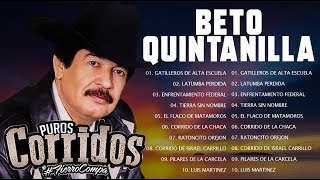 Corridos Viejitos Mix 2022 - Beto Quintanilla Mix Corridos Pesados Perrones