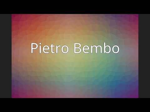 Pietro Bembo