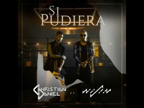 Christian Daniel - Si Pudiera (Ballad) [feat. Wisin]