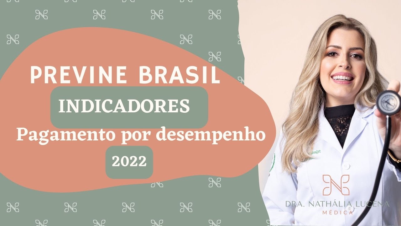 Indicadores pagamento por desempenho Previne Brasil 2022