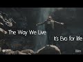 The Way We Live It S Evo For Life Vishal Rana S Best What Sapp Status Video