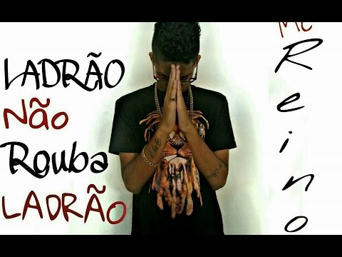 MC Reino - Ladrão Não Rouba Ladrão (Audio Oficial)