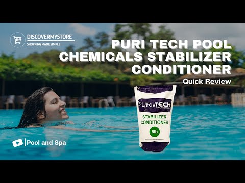 Puri Tech Pool Chemicals Stabilizer Conditioner