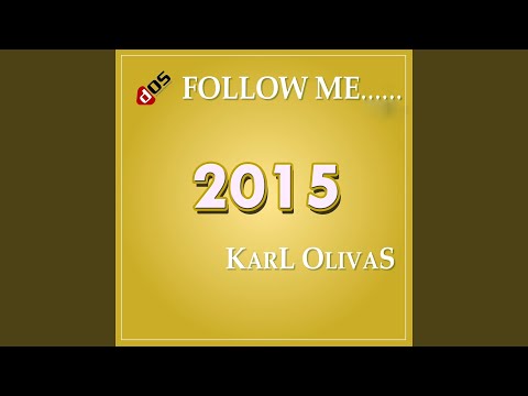 Follow Me 2015 (Extend Re Edit 2015)