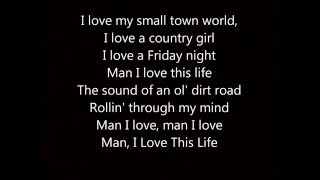 LOCASH-I Love This Life lyrics