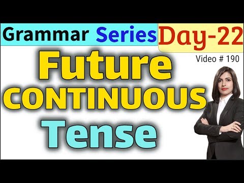 Future Continuous Tense with Examples | Future Progressive Tense || Learn English Tenses || EC Day22 Video