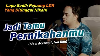 Download lagu LAGU SEDIH DITINGGAL NIKAH  ❗ 😭 | SONI EGI - TAMU PERNIKAHANMU  [SONI EGI AKUSTIK VERSION] mp3