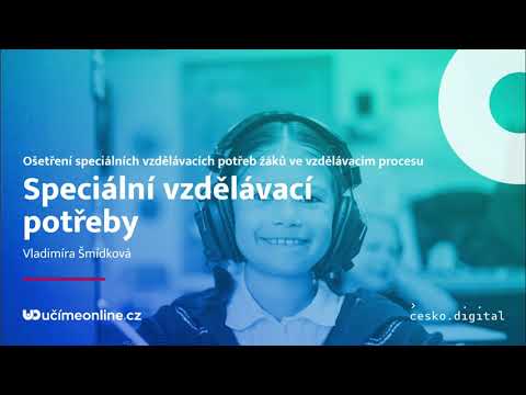 Speciální vzdělávací potřeby - Učíme nanečisto #83
