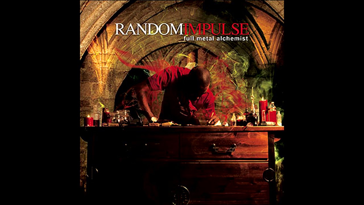 Random Impulse – Full Metal Alchemist