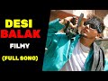 Desi Balak (Official Video) - Filmy | Music Mistree | Latest Haryanvi Songs 2024