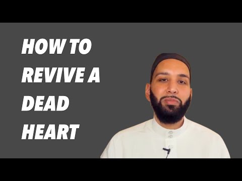 AMAZING LECTURE | HOW TO REVIVE A DEAD HEART | SHEIKH OMAR SULEIMAN | MOTIVATION | SELF IMPROVEMENT