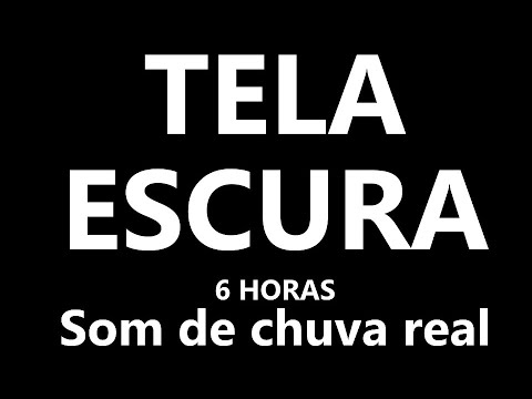 Som de chuva real para dormir 6 HORAS TELA PRETA  Relaxing REAL RAIN SOUNDS for deep sleep