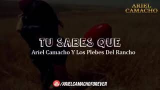 Tu sabes que /Ariel camacho/ letra💜😍