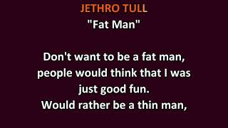 Jethro Tull - Fat Man