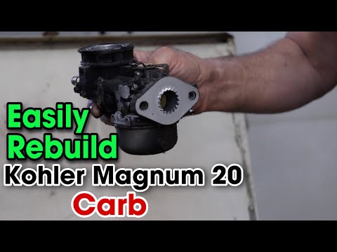 How To EASILY Rebuild A Kohler Magnum 20 Carburetor