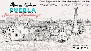 Alvaro Soler - Puebla (Lyrics/Letra) (English Arabic Translation /Español) مترجمة