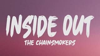 The Chainsmokers Inside Out...