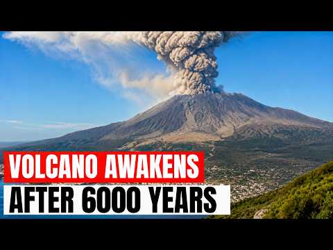 The volcano AWAKENS after 6,000 years, having just produced 400 earthquakes in 48 hours.