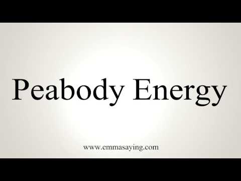 How to Pronounce Peabody Energy