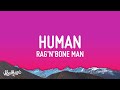 Rag'n'Bone Man - Human (Lyrics) |1hour Lyrics