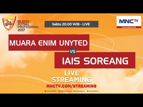 Muara Enim Unyted VS IAIS Soreang (FT : 3-0) - Blend Futsal Profesional 2017