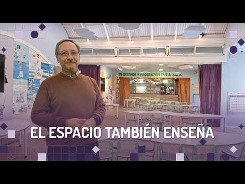 El espacio también enseña