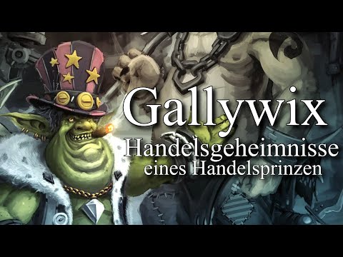 Gallywix: Handelsgeheimnisse eines Handelsprinzen - Warcraft Hörbuch (German/Deutsch)