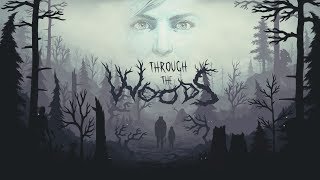 Watch and explore about Through the Woods