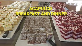 ACAPULCO HOTEL BREAKFAST AND DINNER||kirrianne tv