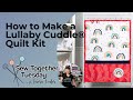 How to Make a Cuddle® Lullaby Quilt (& Free Pattern)