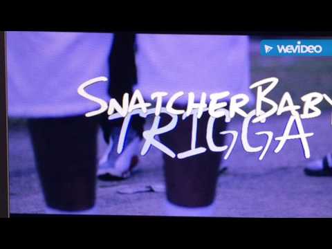 Snatcherbaby Trigga - Uk I'm Raw