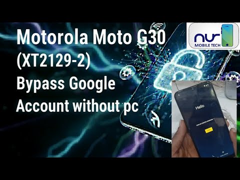 Motorola Moto G30 (XT2129-2) FRP Bypass | NO PC & NO APPS (Android 12/11) 🔐#@Nur-Tech-Mobile 