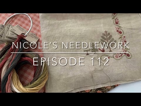 Nicole’s Needlework: Episode 112 - Quilting, Stitching and Knitting