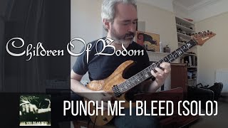 Children Of Bodom - Punch Me I Bleed guitar solo cover