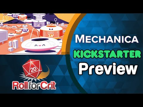 Mechanica Kickstarter Preview | Roll For Crit