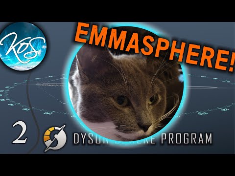 LAUNCHING THE EMMASPHERE - Dyson Sphere Program Megabase Ep 2: Let's Play,  Early Access