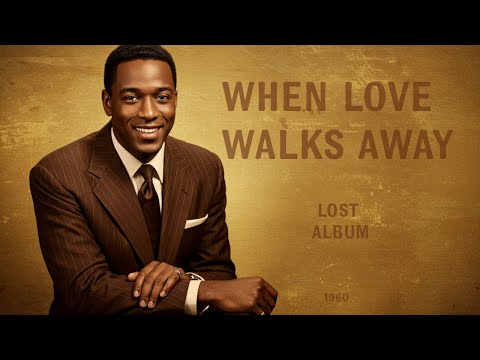 60's Soul Classic (1960) [Lost Demos] Ray Charles, Sam Cooke Inspired - When Love Walks Away